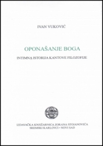 Oponašanje boga - Intimna istorija Kantove filozofije