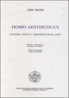 Homo aestheticus - otkriće ukusa u demokratskom dobu Homo aestheticus - otkriće ukusa u demokratskom dobu