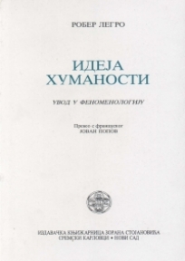 Ideja humanosti - uvod u fenomenologiju
