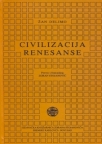 Civilizacija renesanse Civilizacija renesanse