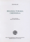 Religija Turaka i Mongola Religija Turaka i Mongola