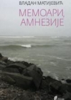 Memoari, amnezije Memoari, amnezije
