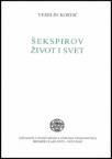 Šekspirov život i svet Šekspirov život i svet