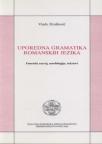 Uporedna gramatika romanskih jezika Uporedna gramatika romanskih jezika
