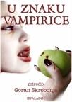 U znaku vampirice - ženske priče o krvopijama U znaku vampirice - ženske priče o krvopijama