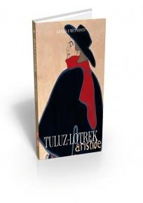 Geniji umetnosti: Tuluz-Lotrek