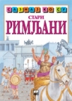 Saznaj ko su stari Rimljani Saznaj ko su stari Rimljani