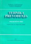 Tehnika prevođenja - priručnik za nemački jezik Tehnika prevođenja - priručnik za nemački jezik