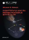 Kvantitativna analiza sistema rukovanja materijalom Kvantitativna analiza sistema rukovanja materijalom
