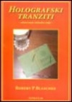 Holografski tranziti Holografski tranziti
