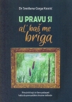 U pravu si, al’ baš me briga U pravu si, al’ baš me briga