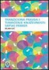 Tranziciona pravda i tumačenje književnosti Tranziciona pravda i tumačenje književnosti