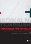 Radikalna apstrakcija Radikalna apstrakcija