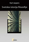 Svetska istorija filozofije Svetska istorija filozofije