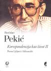 Korespondencija kao život II Korespondencija kao život II