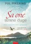 Sa one strane duge