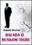 Balada o ruskom tigru Balada o ruskom tigru