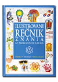 Ilustrovani rečnik znanja iz prirodnih nauka