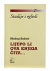 Lijepo li ova knjiga čita... Lijepo li ova knjiga čita...