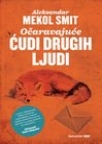 Očaravajuće ćudi drugih ljudi Očaravajuće ćudi drugih ljudi