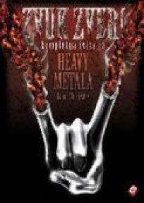 Zvuk zveri - kompletna istorija heavy metala