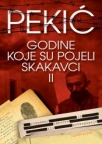 Godine koje su pojeli skakavci II Godine koje su pojeli skakavci II