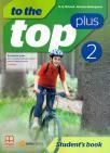 To The Top Plus 2, udžbenik iz engleskog jezika za šesti razred osnovne škole To The Top Plus 2, udžbenik iz engleskog jezika za šesti razred osnovne škole