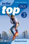 To The Top Plus 3, udžbenik iz engleskog za 7. razred osnovne škole To The Top Plus 3, udžbenik iz engleskog za 7. razred osnovne škole