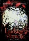 Ljudske vibracije Ljudske vibracije