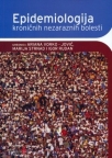 Epidemiologija kroničnih nezaraznih bolesti Epidemiologija kroničnih nezaraznih bolesti