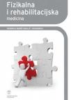 Fizikalna i rehabilitacijska medicina Fizikalna i rehabilitacijska medicina