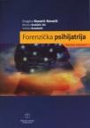Forenzička psihijatrija Forenzička psihijatrija