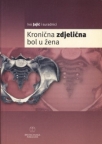 Kronična zdjelična bol u žena Kronična zdjelična bol u žena