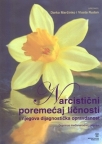 Narcistički poremećaji ličnosti i njegova dijagnostička opravdanost Narcistički poremećaji ličnosti i njegova dijagnostička opravdanost