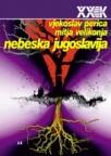 Nebeska Jugoslavija Nebeska Jugoslavija