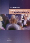 Priručnik za seminare i vježbe iz epidemiologije Priručnik za seminare i vježbe iz epidemiologije