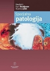 Specijalna patologija Specijalna patologija