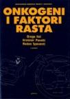 Onkogeni i faktori rasta Onkogeni i faktori rasta