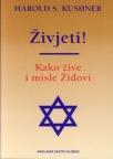 Živjeti! Kako žive i misle židovi Živjeti! Kako žive i misle židovi