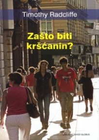 Zašto biti krišćanin?