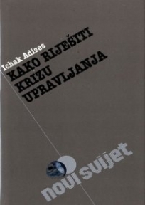 Kako riješiti krizu upravljanja