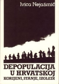 Depopulacija u Hrvatskoj – Korijeni, stanje, izgledi