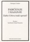 Pamćenje i kajanje - Zašto crkva traži oprost?