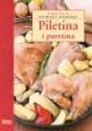 Najbolje iz domaće kuhinje - piletina i puretina Najbolje iz domaće kuhinje - piletina i puretina