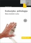 Evolucijska psihologija - Nova znanost o umu Evolucijska psihologija - Nova znanost o umu