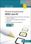 Osnove procjenjivanja WISC-om-IV + CD Osnove procjenjivanja WISC-om-IV + CD