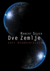 Dve zemlje Dve zemlje