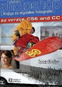 Photoshop CS6 i CC za digitalne fotografe