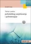 Teorija i praksa psihološkog savjetovanja i psihoterapije Teorija i praksa psihološkog savjetovanja i psihoterapije