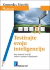 Testirajte svoju inteligenciju Testirajte svoju inteligenciju